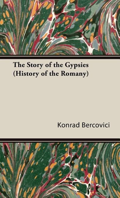 Front cover_The Story of the Gypsies (History of the Romany)