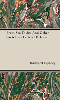 Couverture_From Sea to Sea and Other Sketches - Letters of Travel