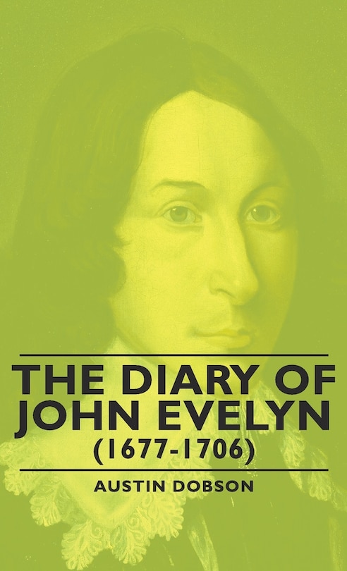 Front cover_The Diary of John Evelyn (1677-1706)