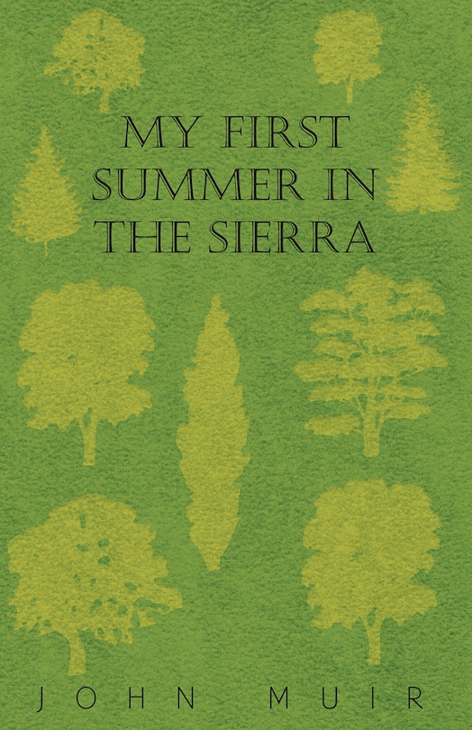 Front cover_My First Summer in the Sierra