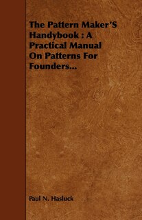 Front cover_The Pattern Maker's Handybook