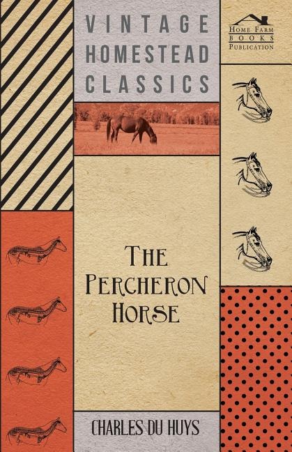 Front cover_The Percheron Horse