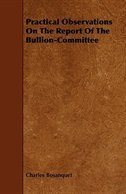 Couverture_Practical Observations On The Report Of The Bullion-Committee