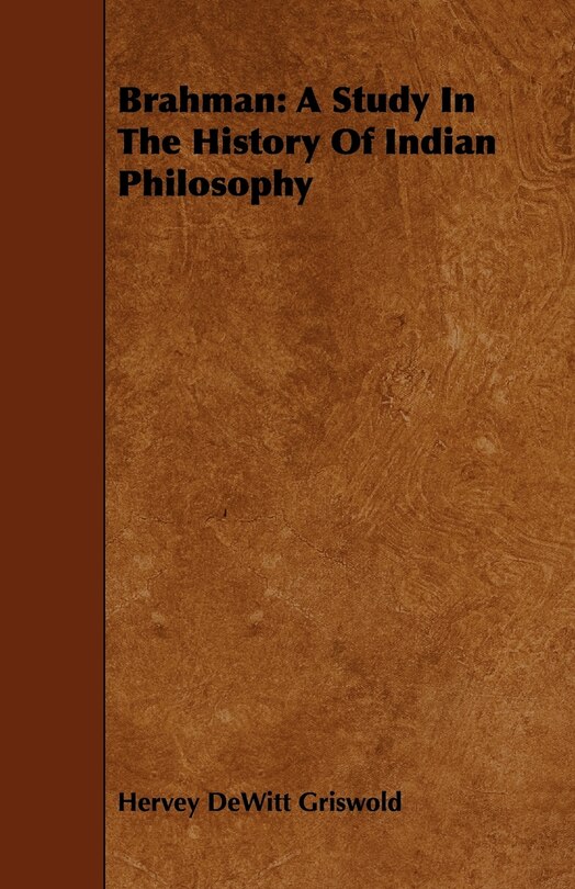 Front cover_Brahman: A Study in the History of Indian Philosophy