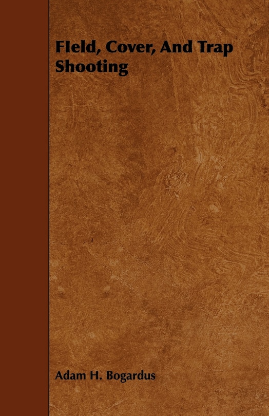 Front cover_FIeld, Cover, And Trap Shooting