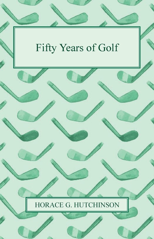 Front cover_Fifty Years Of Golf