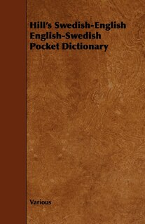 Couverture_Hill's Swedish-English English-Swedish Pocket Dictionary