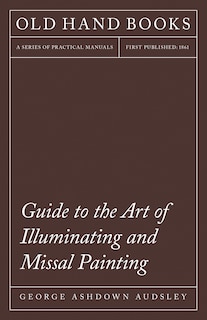 Couverture_Guide to the Art of Illuminating and Missal Painting