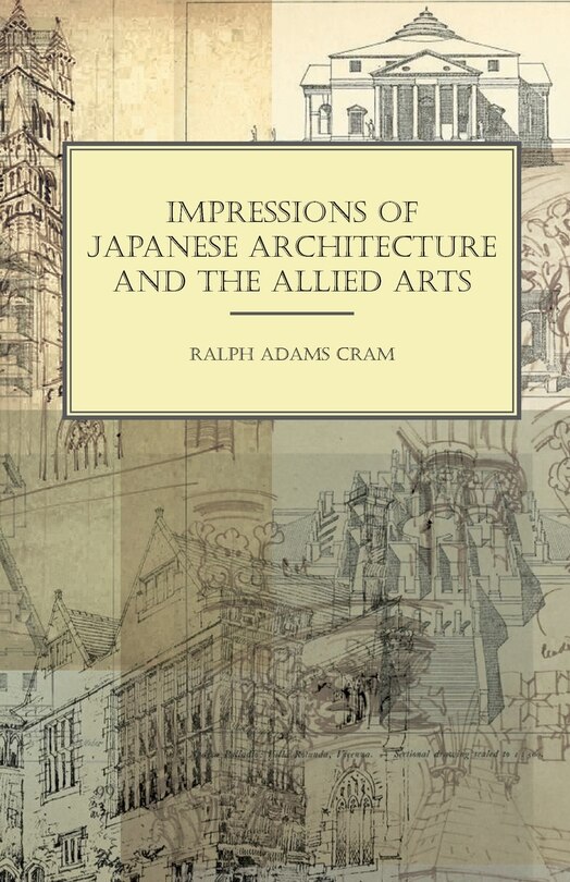 Front cover_Impressions of Japanese Architecture and the Allied Arts