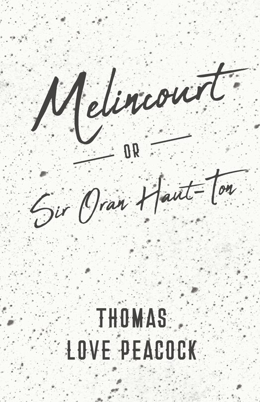 Front cover_Melincourt - Or, Sir Oran Haut-Ton