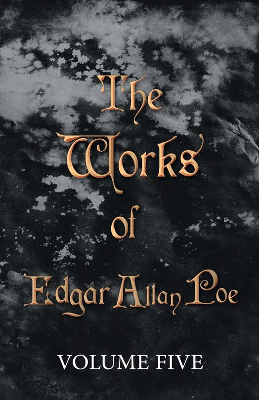 Front cover_The Works of Edgar Allan Poe - Volume Five