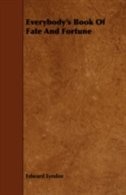 Front cover_Everybody's Book Of Fate And Fortune