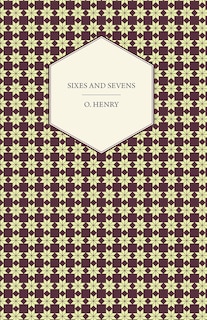 Front cover_Sixes And Sevens