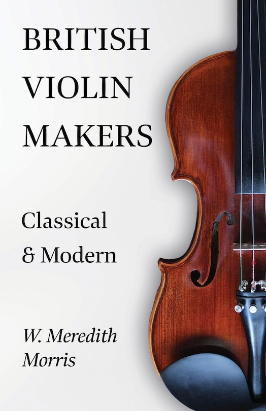 Couverture_British Violin Makers - Classical and Modern