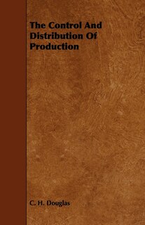 Front cover_The Control and Distribution of Production
