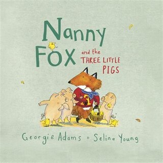 Front cover_Nanny Fox & the Three Little Pigs