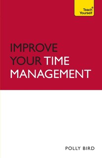 Front cover_Improve Your Time Management