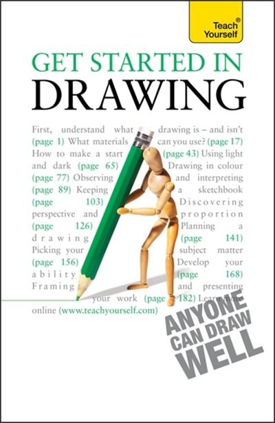 Front cover_Get Started In Drawing: Teach Yourself