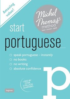 Start Portuguese: (learn Portuguese With The Michel Thomas Method)