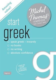Couverture_Start Greek (learn Greek With The Michel Thomas Method)