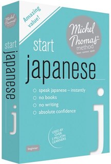 Front cover_Start Japanese (learn Japanese With The Michel Thomas Method)