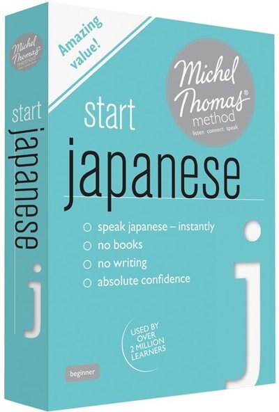 Front cover_Start Japanese (learn Japanese With The Michel Thomas Method)
