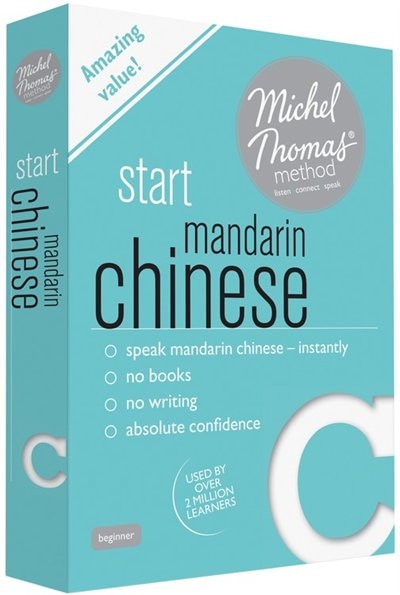 Front cover_Start Mandarin Chinese (learn Mandarin Chinese With The Michel Thomas Method)