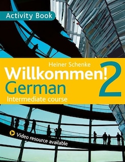Front cover_Willkommen! 2 German Intermediate course