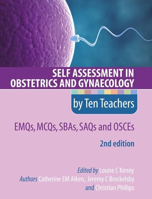 Front cover_Self Assessment in Obstetrics and Gynaecology by Ten Teachers