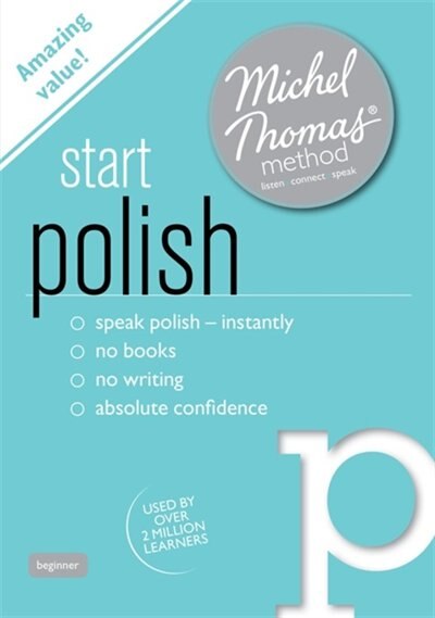 Front cover_Start Polish (learn Polish With The Michel Thomas Method)