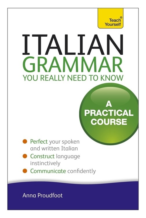 Front cover_Italian Grammar You Really Need To Know