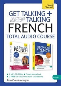 Front cover_Get Talking And Keep Talking French Total Audio Course