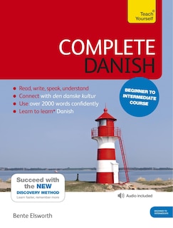Complete Danish Beginner To Intermediate Course: Learn To Read, Write, Speak And Understand A New Language