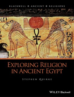 Front cover_Exploring Religion in Ancient Egypt