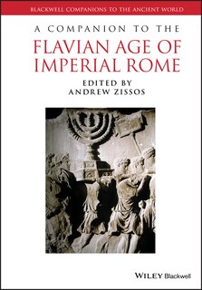Front cover_A Companion to the Flavian Age of Imperial Rome