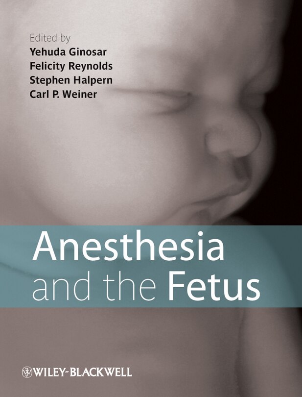 Couverture_Anesthesia and the Fetus