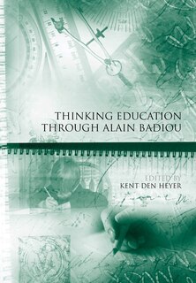 Front cover_Thinking Education Through Alain Badiou