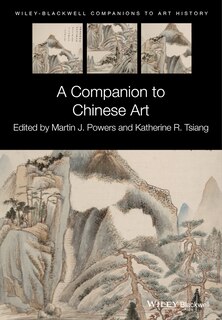 Front cover_A Companion to Chinese Art