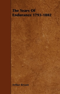 Front cover_The Years of Endurance 1793-1802