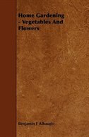 Front cover_Home Gardening - Vegetables and Flowers