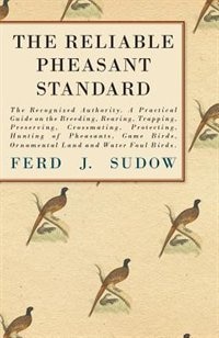 Front cover_The Reliable Pheasant Standard - The Recognized Authority