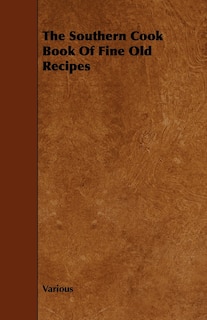 Couverture_The Southern Cook Book of Fine Old Recipes