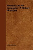 Couverture_Sherman And His Campaigns - A Military Biography