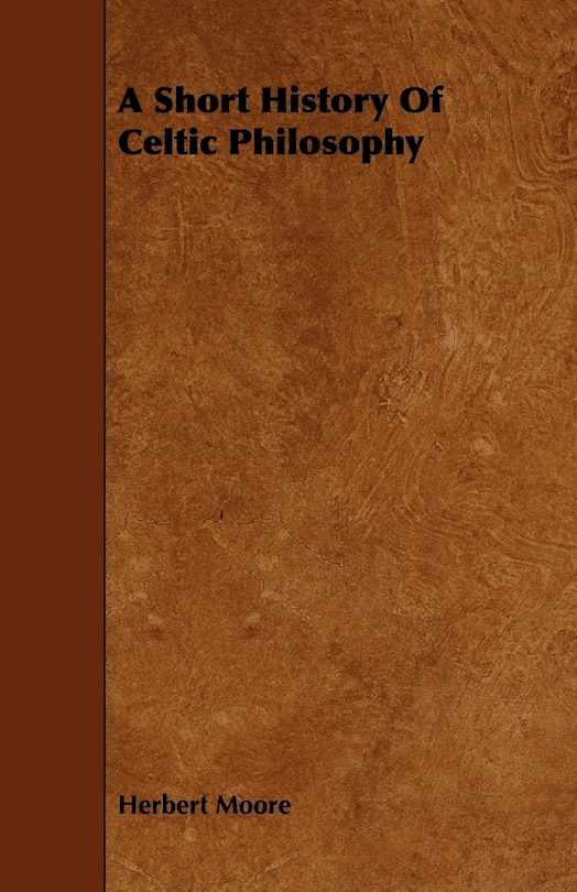 Front cover_A Short History of Celtic Philosophy