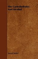 Couverture_The Carbohydrates and Alcohol