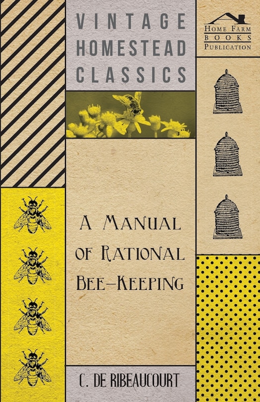 Front cover_A Manual Of Rational Bee-Keeping