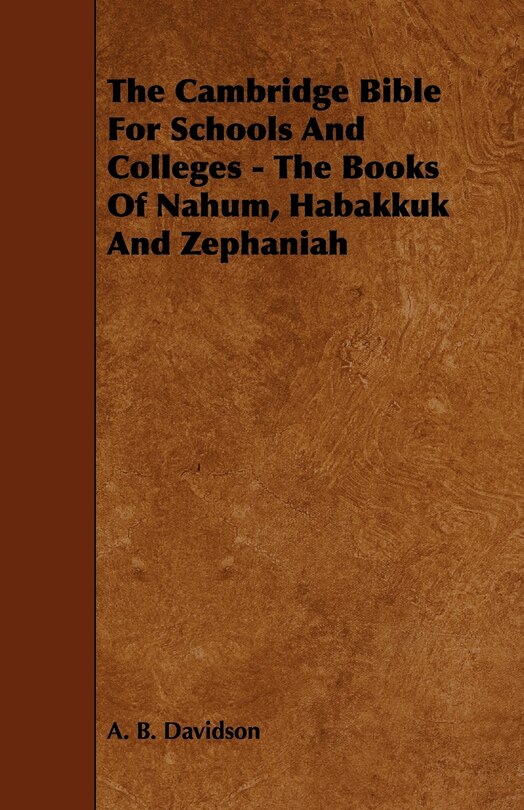 Front cover_The Cambridge Bible for Schools and Colleges - The Books of Nahum, Habakkuk and Zephaniah