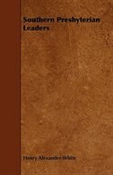 Front cover_Southern Presbyterian Leaders