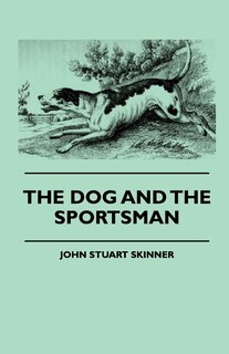 Front cover_The Dog And The Sportsman