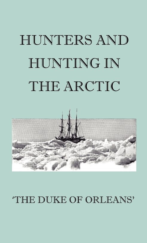 Couverture_Hunters And Hunting In The Arctic